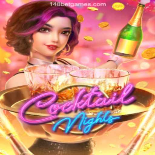 Explore the Thrilling World of CocktailNights: A Deep Dive Into 148bet Oficial's Premier Online Casino Game